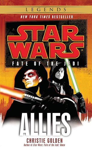 Allies: Star Wars Legends (Fate of the Jedi) (Star Wars: Fate of the Jedi - Legends, Band 5)