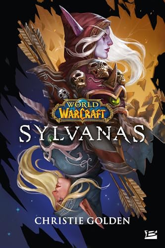 World of WarCraft : Sylvanas von BRAGELONNE