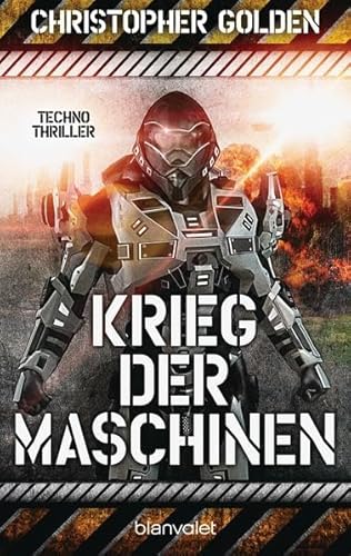 Krieg der Maschinen: Techno-Thriller