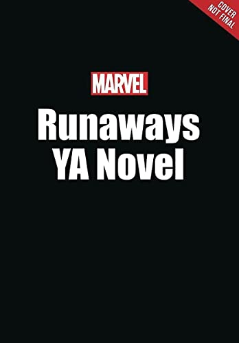 Runaways: An Original Novel (Marvel) von Marvel