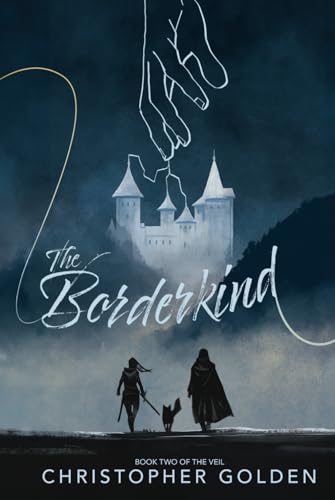 The Borderkind: The Veil: Book Two