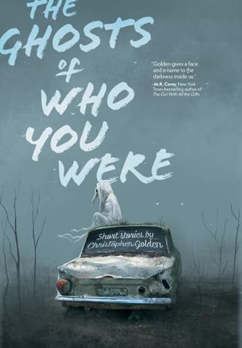 The Ghosts of Who You Were The Ghosts of Who You Were