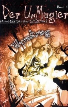 Wyrmkrieg: Der Unmagier 4 Wyrmkrieg: Der Unmagier 4