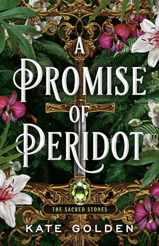 A Promise of Peridot (The Sacred Stones, Band 2)