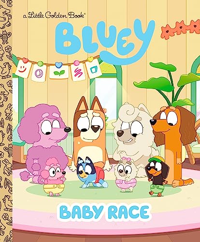 Baby Race (Bluey) (Little Golden Books: Bluey)