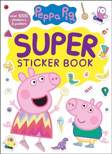 Peppa's Super Sticker Book: Over 1000 Stickers & 8 Posters (Peppa Pig)