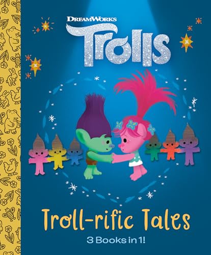 Troll-Rific Tales (Dreamworks Trolls)