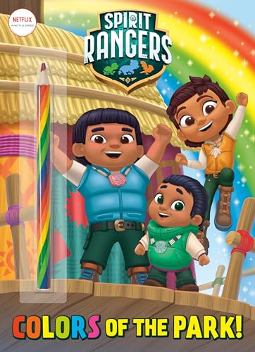 Colors of the Park! (Spirit Rangers) von Random House Children's Books