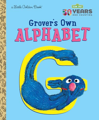 Grover's Own Alphabet (Sesame Street) (Little Golden Book)