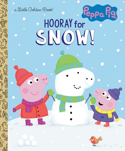 Hooray for Snow! (Peppa Pig) (Peppa Pig: Little Golden Books)