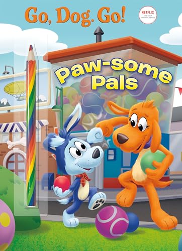Paw-some Pals (Netflix: Go, Dog. Go!) von Golden Books