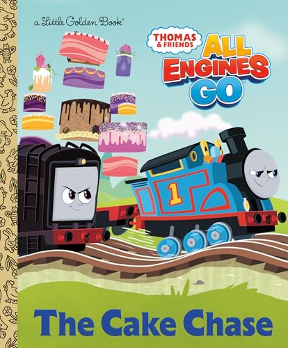 The Cake Chase (Thomas & Friends All Engines Go: Little Golden Book) von Golden Books