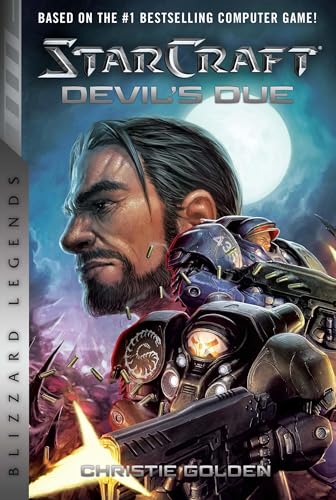 StarCraft II: The Devil's Due: Blizzard Legends (Starcraft: Blizzard Legends, 2, Band 2) von Blizzard Entertainment