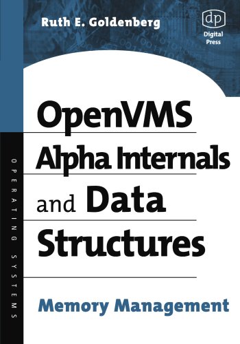 OpenVMS Alpha Internals and Data Structures: Memory Management (HP Technologies)