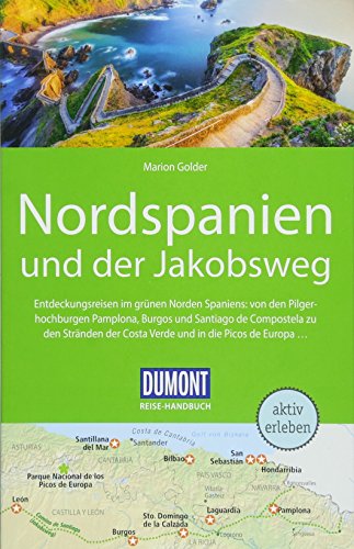 DuMont Reise-Handbuch Reiseführer Nordspanien und der Jakobsweg: mit Extra-Reisekarte DuMont Reise-Handbuch Reiseführer Nordspanien und der Jakobsweg: mit Extra-Reisekarte