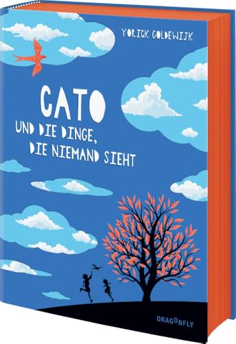 Cato und die Dinge, die niemand sieht: Preisgekröntes Kinderbuch| Berührender Mix aus Abenteuer, Geheimnis und Zeitreise | Exklusiver Farbschnitt in limitierter Erstauflage | Auch für Erwachsene |