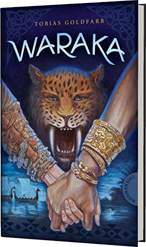 Waraka: Fantasyabenteuer über die ungewöhnliche Freundschaft zweier Königskinder von Thienemann Verlag