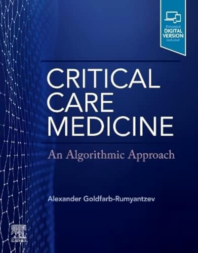 Critical Care Medicine: An Algorithmic Approach von Elsevier