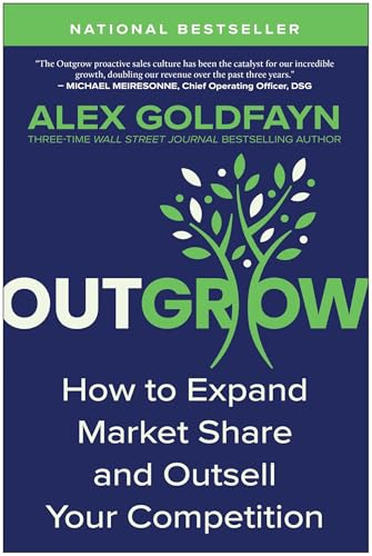 Outgrow: How to Expand Market Share and Outsell Your Competition von Matt Holt Books