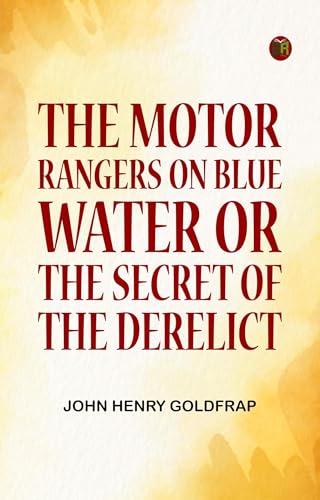 The Motor Rangers on Blue Water The Motor Rangers on Blue Water von Anson Street Press