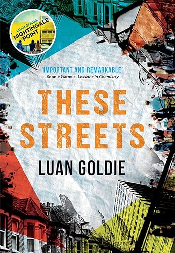 These Streets: from the author of Nightingale Point comes a poignant and thought-provoking new literary fiction novel in 2022