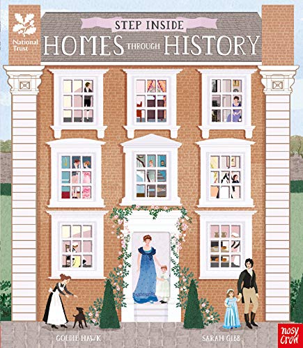 National Trust: Step Inside Homes Through History von Nosy Crow