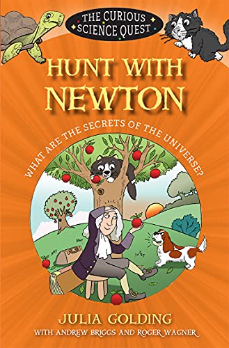 Hunt with Newton: What are the Secrets of the Universe? (Curious Science Quest) von Lion Children's Bks