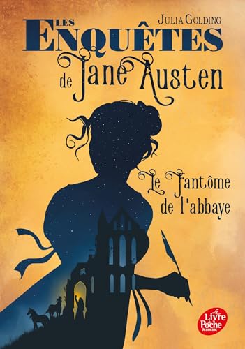 Les enquêtes de Jane Austen - Tome 1: Le fantôme de l'abbaye von POCHE JEUNESSE