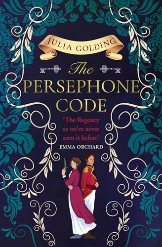 The Persephone Code: Bridgerton meets The Da Vinci Code in the most page-turning regency romance book you will read in 2025! (Regency Secrets) von One More Chapter