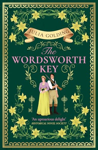 The Wordsworth Key: A new page-turning Regency historical adventure romance to escape with in 2025 (Regency Secrets) von One More Chapter