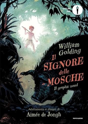 Il signore delle mosche. Il graphic novel (Oscar Ink) von Mondadori