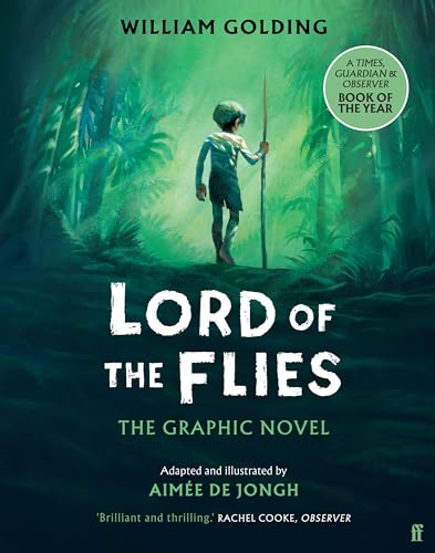 Lord of the Flies: The Graphic Novel von Faber & Faber