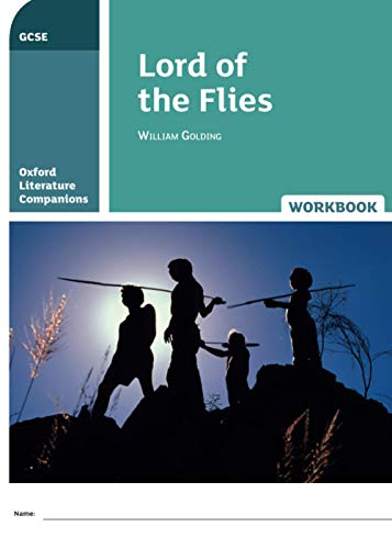 Lord of the Flies: With all you need to know for your 2022 assessments (Oxford Literature Companions)