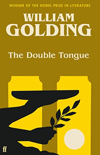 The Double Tongue: Introduced by Bettany Hughes von Faber & Faber