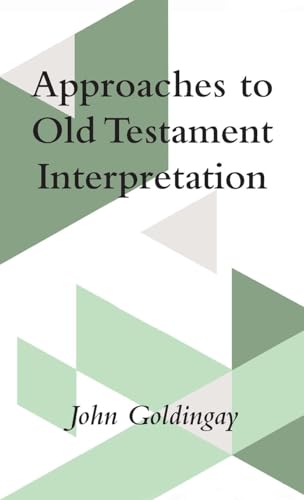 Approaches to Old Testament Interpretation von Wipf and Stock