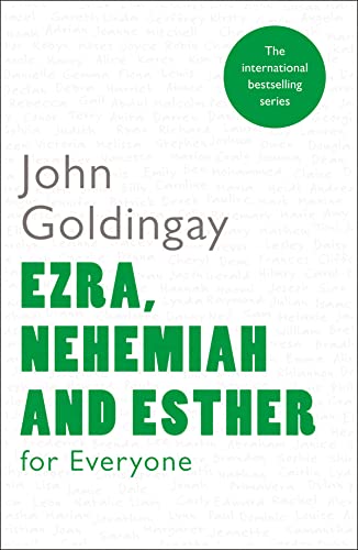 Ezra, Nehemiah and Esther for Everyone (For Everyone Series: Old Testament) von SPCK Publishing