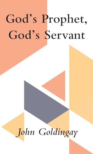 God's Prophet, God's Servant God's Prophet, God's Servant