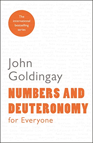 Numbers & Deuteronomy for Everyone (For Everyone Series: Old Testament)