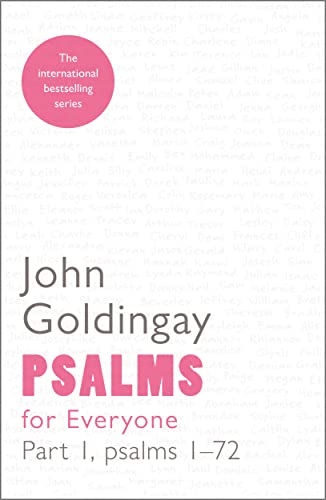 Psalms for Everyone: Volume 1: Psalms 1-72 (For Everyone Series: Old Testament) von SPCK Publishing