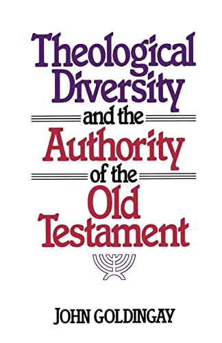 Theological Diversity and the Authority of the Old Testament