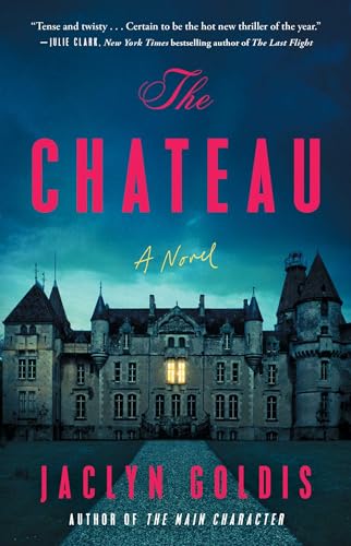 The Chateau: A Novel von Atria/Emily Bestler Books