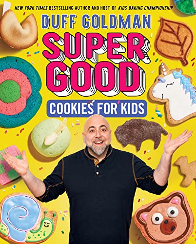 Super Good Cookies for Kids von HarperCollins