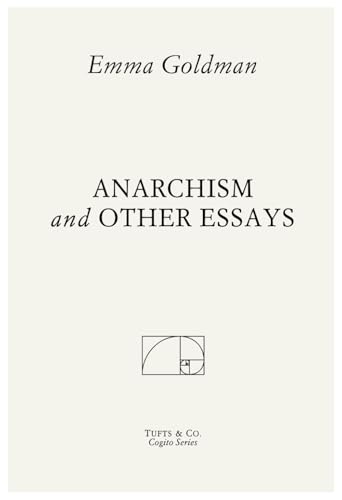 Anarchism and Other Essays von Independently published