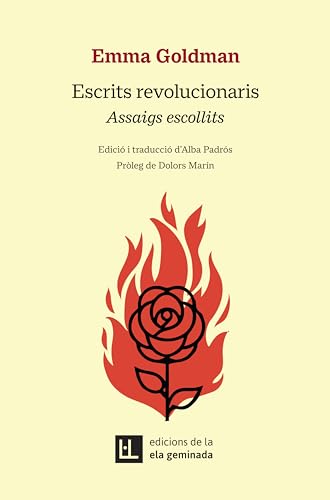 Escrits revolucionaris: Assaigs escollits (QUADRIVIUM, Band 27) von EDICIONS DE LA ELA GEMINADA