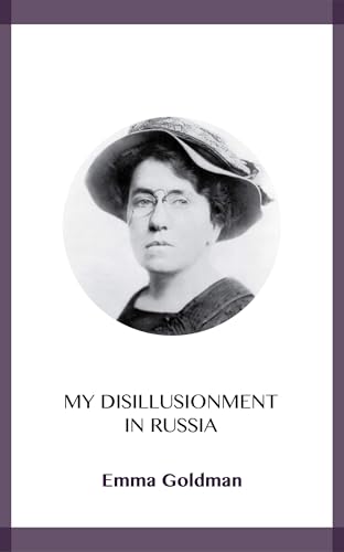 My Disillusionment in Russia von Anson Street Press