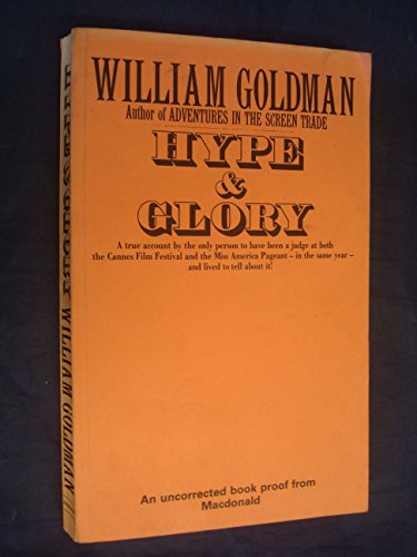 Hype and Glory