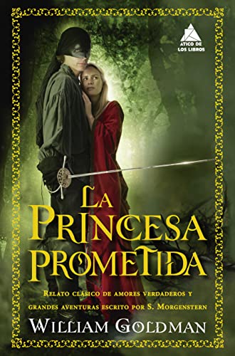 La princesa prometida von ATICO DE LOS LIBROS (UDL)