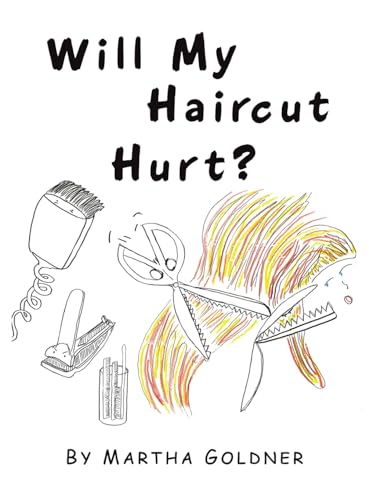 Will My Haircut Hurt? von Xlibris Us