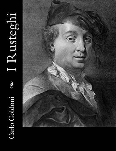 I Rusteghi I Rusteghi von CREATESPACE