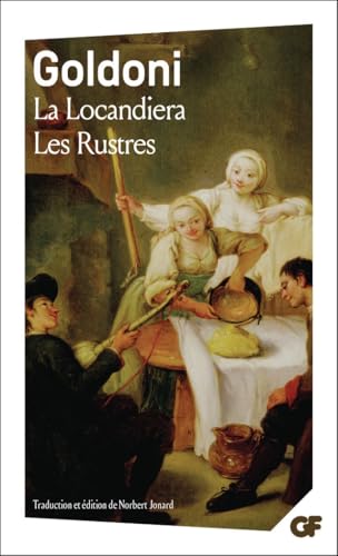 La Locandiera - Les Rustres La Locandiera - Les Rustres von FLAMMARION
